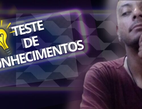 TESTE DE CONHECIMENTOS