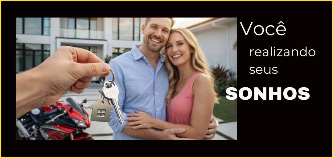 Você realizando seus sonhos